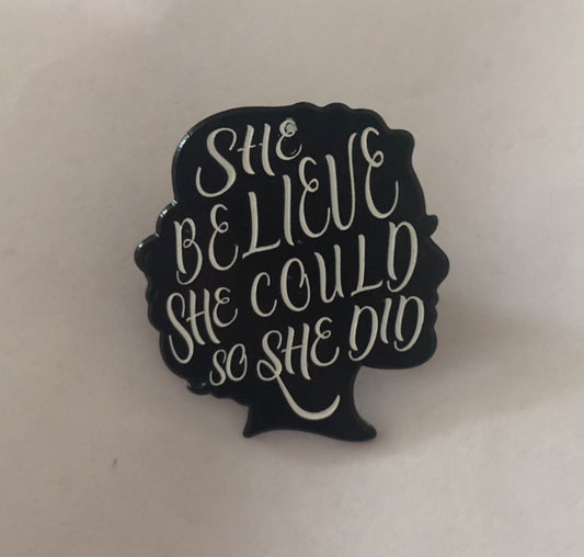 She believed she could so she did pin