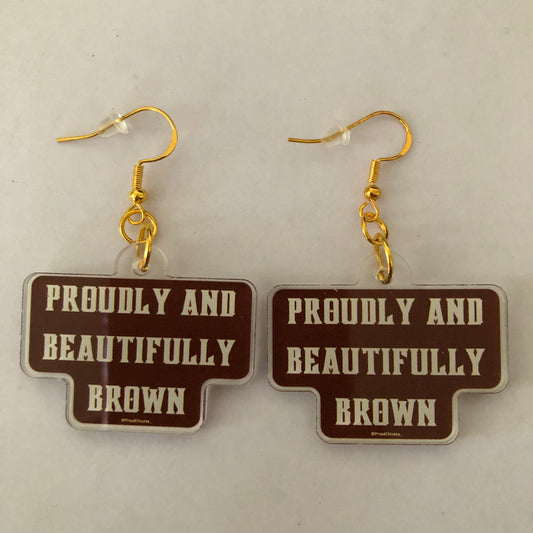 Proudly and beautifully Brown earrings