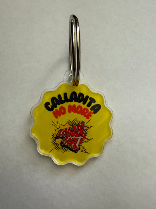 Calladita no more Keychain