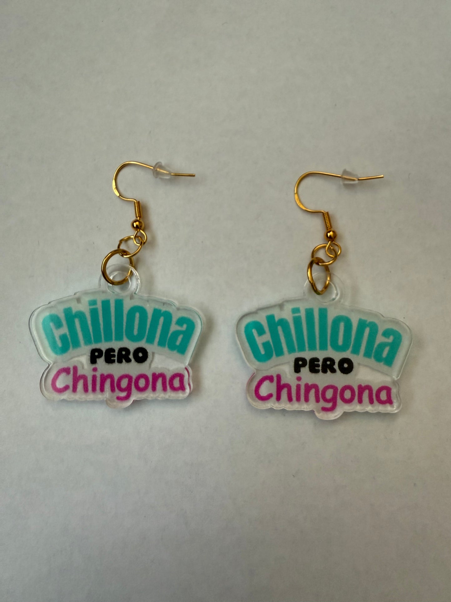 Chillona pero chingona earrings