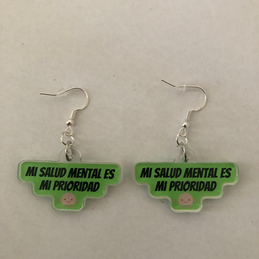 Mi salud mental es mi prioridad earrings