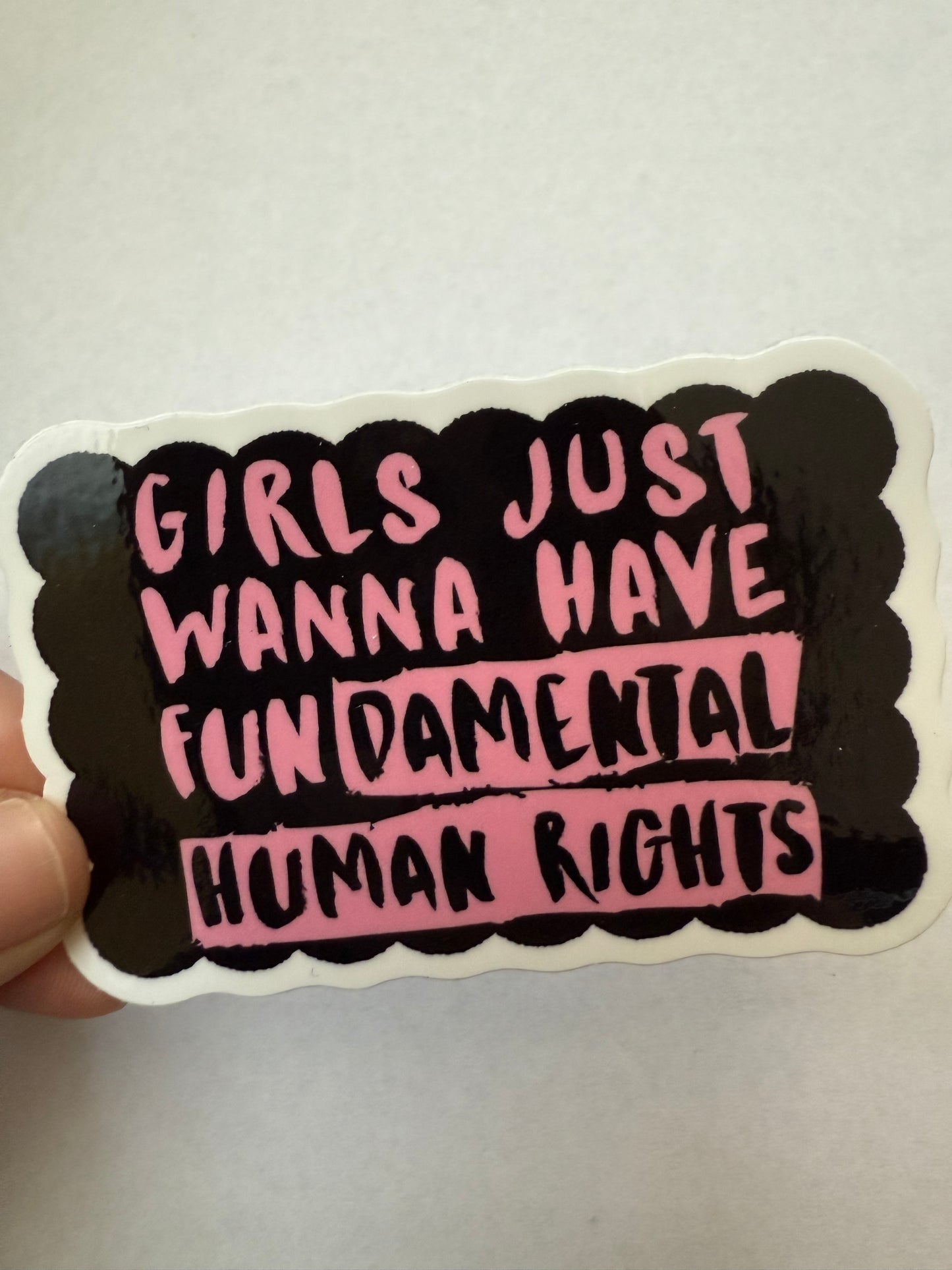 Girls just wanna have fundamental rights sticker
