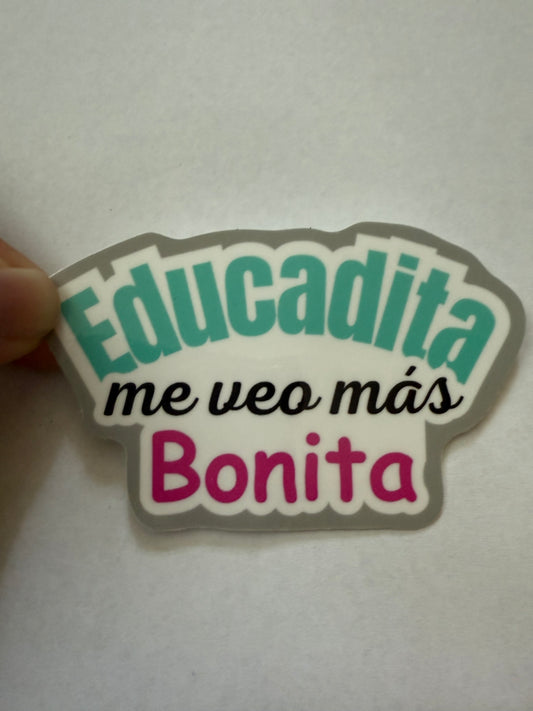 Educadita me veo más bonita sticker