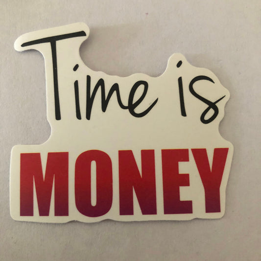 Time is money sticker