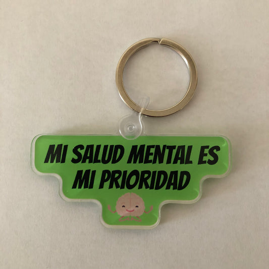 Mi salud mental es mi prioridad keychain