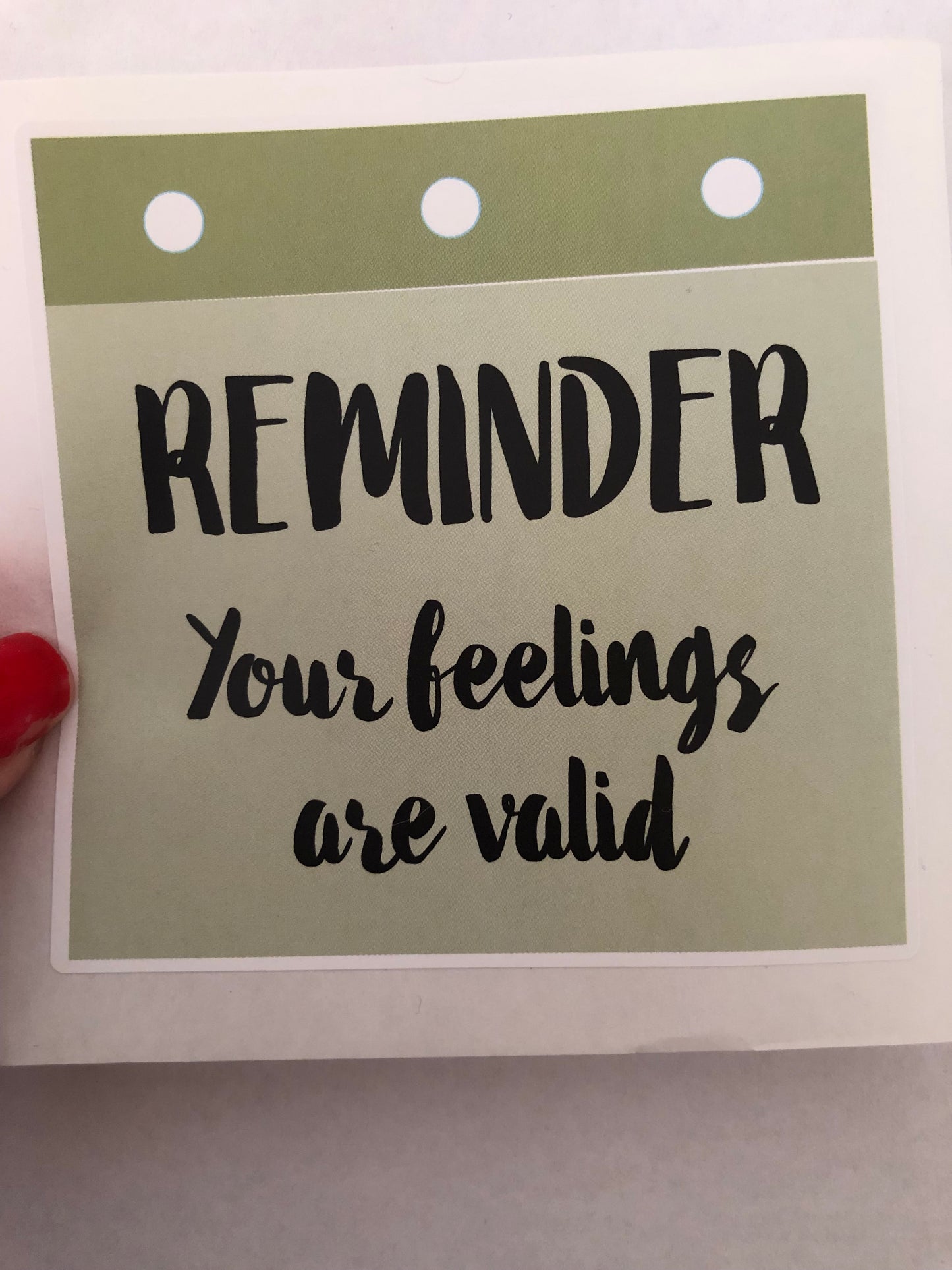 Your feelings are valid sticker