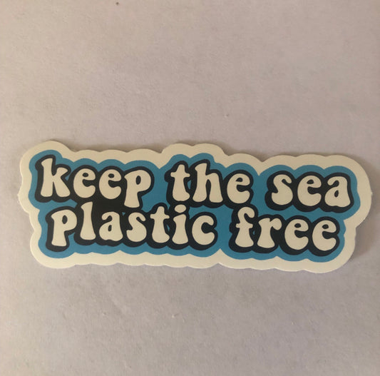 Keep the sea plastic free sticker