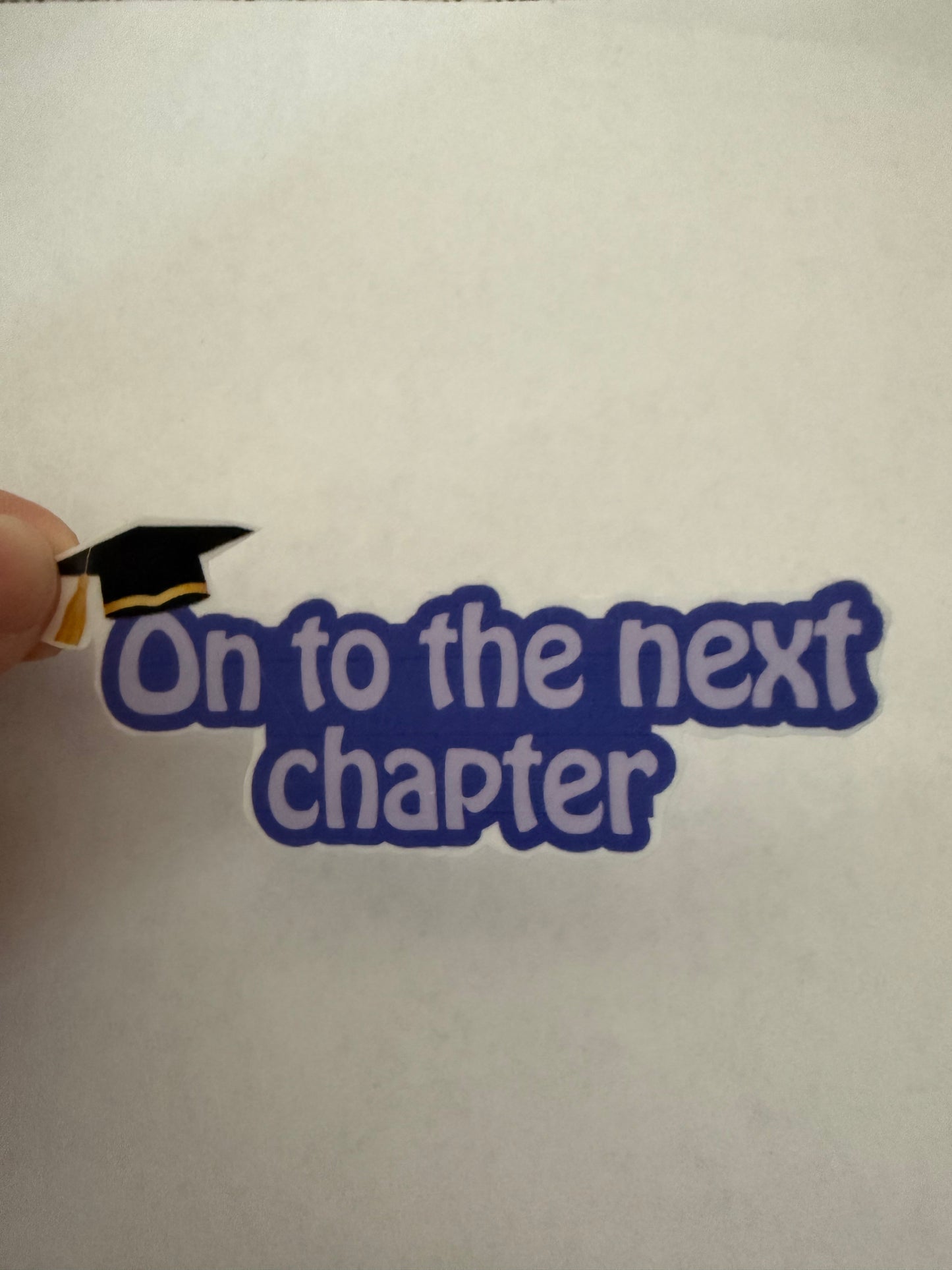 On to next chapter sticker
