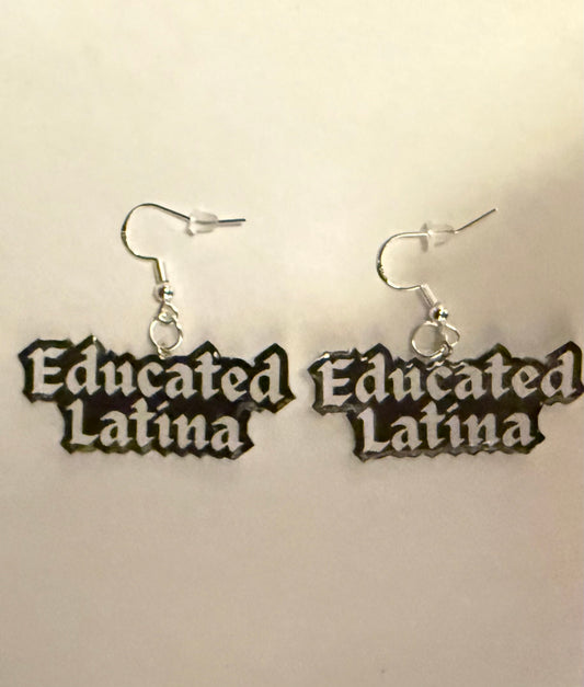 Educated Latina earrings