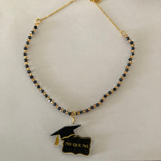 Class of 2025 No Que No Graduate necklace