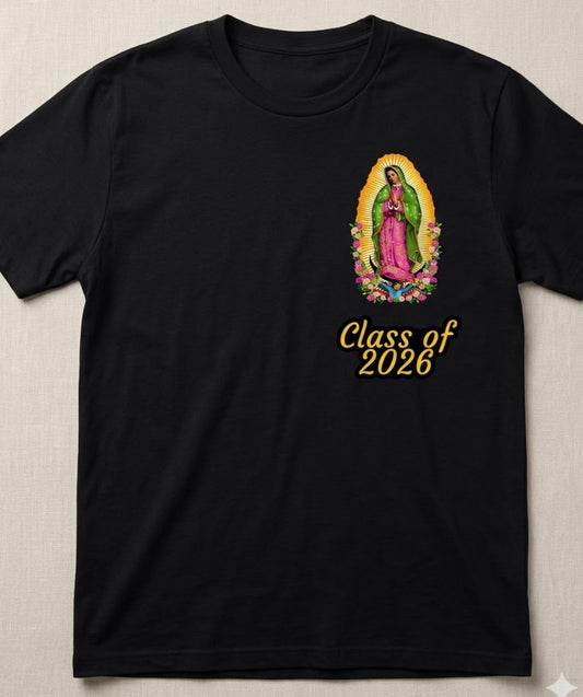 Class of 2026 Graduation Virgen de Guadalupe unisex shirt