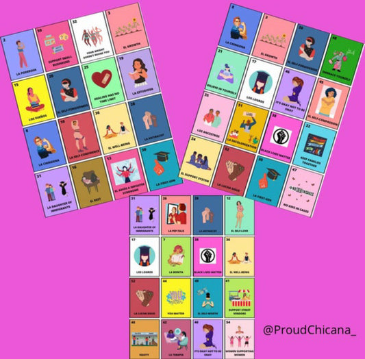 La Mujer Poderosa Lotería-Women empowerment + Mental health + Activism + daughter of immigrants + first-gen