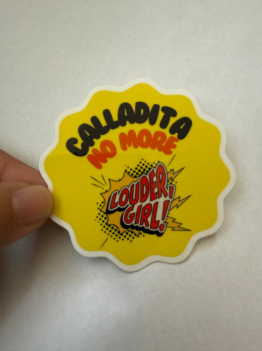 Calladita no more sticker