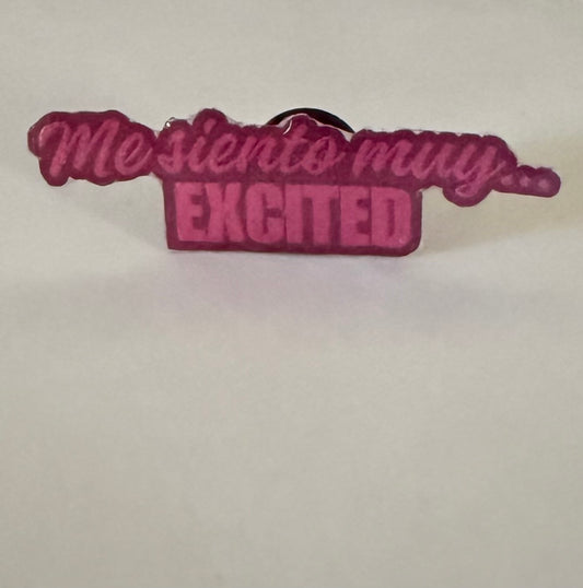 Me siento muy… excited pin
