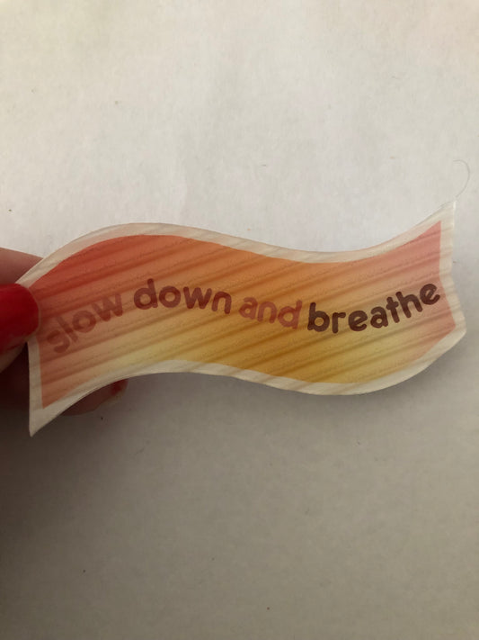 Slow down and breathe sensory sticker for anxiety relief